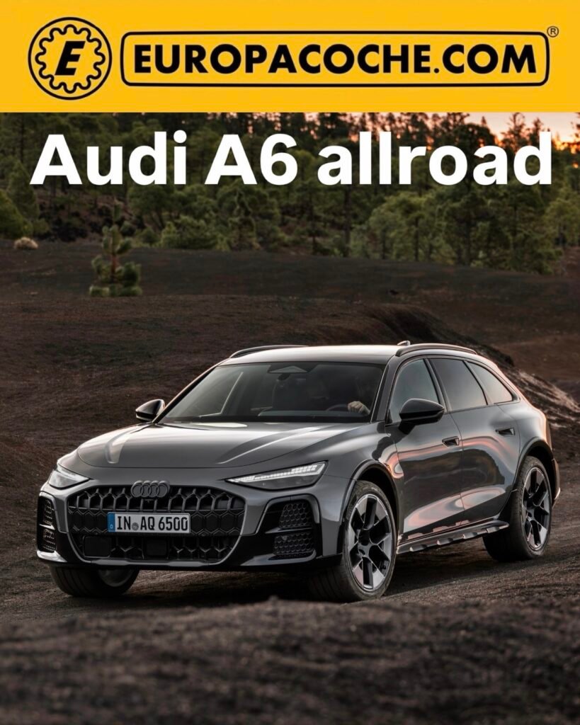 El Audi A6 allroad 2026 debuta con una imagen más poderosa, motores electrificados, hasta 367 CV y una autonomía eléctrica de hasta 95 km, consolidándose como uno de los familiares premium más avanzados y versátiles del mercado.
